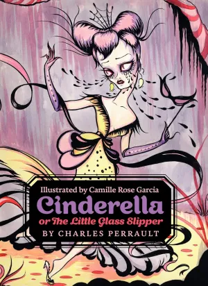 Cinderella, or The Little Glass Slipper Hardcover  January 20, 2015